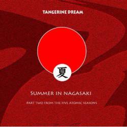 Tangerine Dream : Summer in Nagasaki